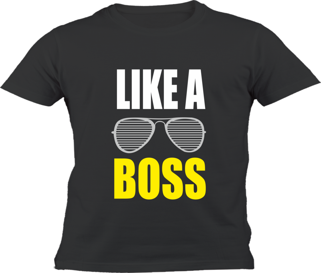 Black t-shirt with the words 'Like A Boss' in bold white and yellow text, featuring an illustration of sunglasses.